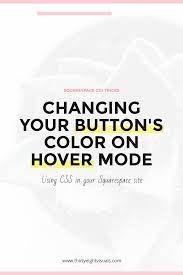 Squarespace S Buttons Already Offer Two Styles From Solid Background Color To Slightly Faded From Outli Squarespace Website Design Web App Design Squarespace