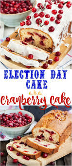 Election Day Cake A K A Cranberry Loaf Cake Recipe With A Deliciously Creamy Homemade Frosting Dessert Recipes Easy Frosting Recipes Diy Food Recipes