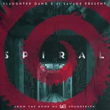 Download Mp3 Album 21 Savage Slaughter Gang Spiral From The Book Of Saw Soundtrack Zip Mp3