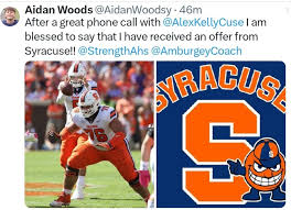 Aiden Woods ......another offer tonight from Syracuse .....look at the  number