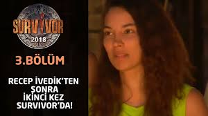 Survivor 2018 3 Bolum Gamze Recep Ivedik Ten Sonra Ikinci Kez Survivor Da Youtube