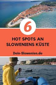 Delfine Und Salzblumen Sechs Aussergewohnliche Highlights An Der Slowenischen Kuste Slowenien Urlaub Fotos Tipps Slo Slowenien Urlaub Slowenien Reisen