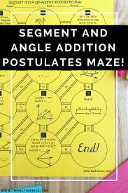 Want Your Students To Master The Segment And Angle Addition Postulates This Maze Gives Them Practice Applying Both Teaching Geometry Circle Math Segmentation