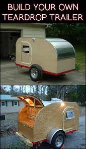 Build Your Own Teardrop Trailer From The Ground Up Teardrop Trailer Teardrop Camper Plans Building A Teardrop Trailer
