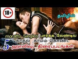 Best hollywood love / romantic movie are listed in this video which are available in tamil dubbed. Best 5 Hollywood Adult Romance 18 Movie S In Tamil Dubbed Smile Tamilzan Youtube