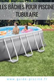 Les Baches Pour Piscine Tubulaire Guide Piscine Fr Piscine Tubulaire Piscine Bache De Piscine