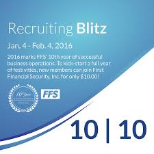 Recruiting Blitz Allows You To Sign Up With First Financial Security Inc For Only 10 Financial News Success Business Financial