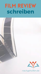 Filmanalyse Oder Film Review Schreiben So Geht S Nachgeholfen De Schreiben Deutsch Unterricht Schule