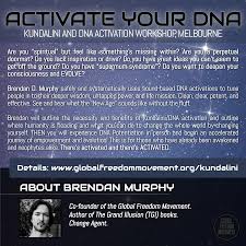 What should we all know about dna activation? Activate Your Dna Melbourne Global Freedom Movement