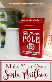 Make Your Own Santa Mailbox Sense Serendipity Santa Mailbox Diy Mailbox Mailbox