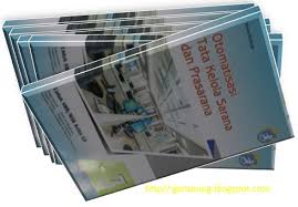 2 otomatisasi tata kelola sarana dan prasarana kelas xii untuk smkmak jenis jenis analisis kebutuhan peta konsep setelah mempelajari bab ini siswa diharapkan mampu. Buku Otomatisasi Tata Kelola Sarana Dan Prasarana 3 K 2013 Edisi Revisi 2018 Ganteung Euy