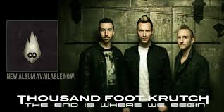 Thousand Foot Krutch The End Is Where We Begin Album Cover Thousand Foot Krutch Ontario Canada Check Out War Of Change On Their New Album The End Is Where We Begin My Music Wish List Thousand Foot Krutch Chri
