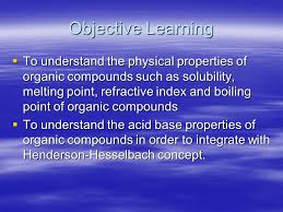 Physical Properties Of Organic Compounds Mr Maywan Hariono
