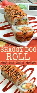 Shaggy Dog Roll Sushi How To Make It At Home Recipe Sushi Recipes Homemade Sushi Cooking Recipes