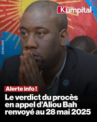 URGENT 🔴 ALIOU BAH sera finalement fixé sur son sort le 28 mai 2025.