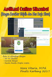Semoga kita semua slamet dan bahagia. Jual Buku Aplikasi Online Sikonbel Bangun Karakter Disiplin Dan Etos Kerja Siswa Oleh Nora Vitaria M Pd Gramedia Digital Indonesia