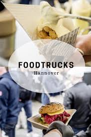 Foodtrucks Sind Der Trend Seit Einigen Jahren Ob Bei Ihrem Event Oder Auf Einem Food Market Auch Die Trucks Finden Si Food Trucks Lebensmittel Essen Location
