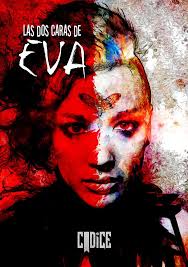 ▷ Las dos caras de Eva