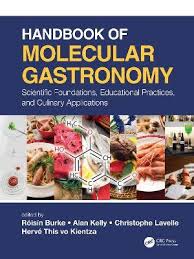 Handbook Of Molecular Gastronomy Roisin Burke 9781466594784