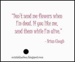 Quote From Brian Clough Quotes Sayings Proverbs