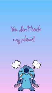 Stitch Dont Touch My Phone Wallpapers Funny Phone Wallpaper Disney Phone Wallpaper Hd wallpapers and background images. stitch dont touch my phone wallpapers