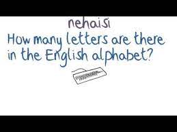 Registration on or use of this site constitutes acceptance of our terms of service. How Many Letters Are There In The English Alphabet Youtube