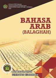 Soal bahasa arab kelas xii ma semester genap. Materi Pelajaran Bahasa Arab Balaghah Kelas 12 Ma Semester I Dan Semester Ii Lengkap Berbahasa Indonesia Dadang Jsn