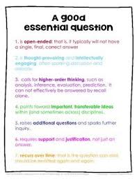 A Good Essential Question Is Essential Questions This Or That Questions Critical Thinking