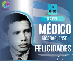 En homenaje al Dr. Oscar Danilo Rosales hoy #16Agosto celebramos en  #Nicaragua el día de l@s medic@s Nicaragüenses #PatriaBenditaYLibre