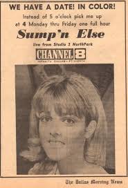 Dallas dance show "Sump'n Else" debuted in 1965
