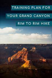Rim To Rim Hike Trip Itinerary Hiking Training Grand Canyon Hiking Grand Canyon Train Hiking Training