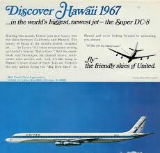 United Airlines Super Dc 8 Service To Hawaii 1967 Vintage Airline Ads Vintage Aircraft Vintage Airline Posters