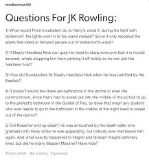 Some Interesting New Questions For Jk Rowling This Or That Questions Voldemort Wand Jk Rowling