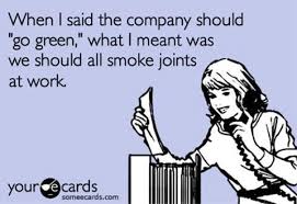 Go Green Weed Memes