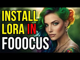 How to Install LORA Models for SDXL in Fooocus Under 30 Seconds