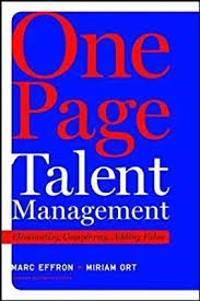 One Page Talent Management Eliminating Complexity Adding Value Marc Effron Miriam Ort 9781422166734 Amazon Co Talent Management First Page Books For Moms