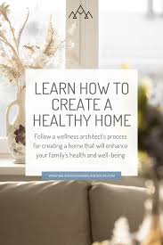 Healthy Home And Lifestyle Design In 2020 Wellness Design Healthy Bedroom Family Health