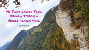Swiss canyon trail 51k 52.2km over tough terrain, significant ascending and one major ascent up le soliat offering views of switzerland's most famous canyon, the creux du van. My Swiss Canyon Trail 110km 5 500m Single Player Mode En Mode Solo The Striders Adventures