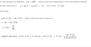 Substitute the values in the below temperature equation: Rate Of Change Problem About Ideal Gas Law Learnmath