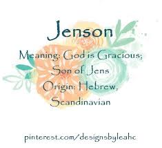 Baby Boy Name Jenson Meaning God Is Gracious Son Of Jens Origin Hebrew Scandinavian Trendy Baby Boy Names Boy Name Meanings Baby Boy Names
