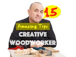 Maybe you would like to learn more about one of these? 15 Amazing Tips To Be A Creative Woodworker Without Power Tools Let S Wood