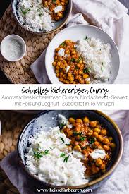 Schnelles Kichererbsen Curry Rezept Kichererbsen Curry Kichererbsen Indisches Curry Vegetarisch