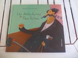 Soy licenciada en ciencias de la educación; Las Dentaduras De Paco Palma Mercedes Perez Sa Comprar Libros De Novela Infantil Y Juvenil En Todocoleccion 71772187
