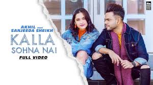 Последние твиты от kalla (@kalla). Kalla Sohna Nai Akhil Ft Sanjeeda Sheikh Babbu Mixsingh Latest Song 2019 Youtube