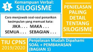 Pembahasan contoh soal tes cpns silogisme dan kunci jawabannya. Tiu Cpns Kemampuan Verbal Silogisme Konsep Contoh Soal Dan Pembahasan Silogisme Part 1 Youtube