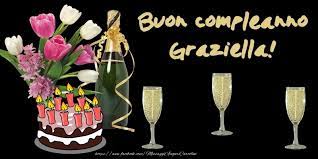 Torta E Fiori Buon Compleanno Graziella Cartoline Di Compleanno Con Nome Graziella Cartolineconnomi Com