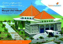 See more of sekolah insan cendekia mandiri on facebook. Yatim Mandiri Wakaf Pembangunan Masjid Ulul Albab Facebook