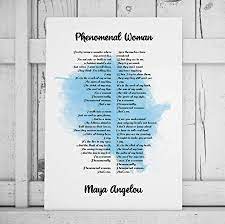 Framed under glass to prevent fading 3. Amazon Com Phenomenal Woman Poster Phenomenal Woman Quote Maya Angelou Home Decor Watercolor Art Best Gift For Women Posters Prints