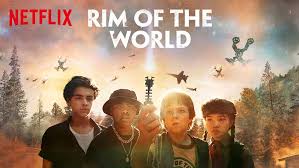 Just a couple of kids making a movie about saving the world, no big deal. Rim Of The World 2019 Review Netflix Sci Fi Movie Heaven Of Horror