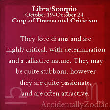 The virgo libra cusp is a perfectionist just like the virgo from which it derives many of its attributes. What Is A Virgo Libra Cusp